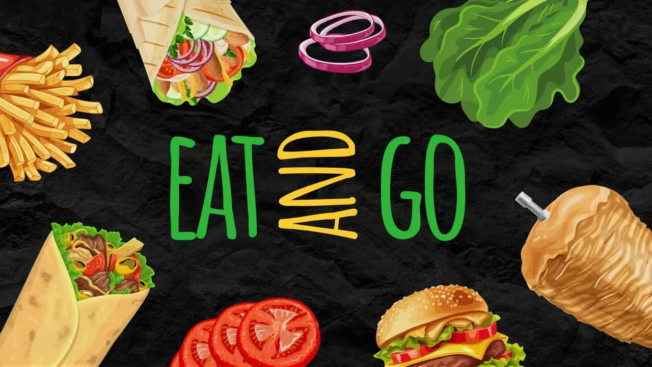Eat and go
